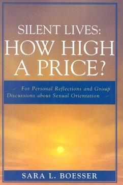 Silent Lives: How High a Price? (eBook, PDF) - Boesser, Sara L. Silent Lives: How High a Price? (eBook, PDF) - Boesser, Sara L.