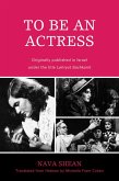 To Be an Actress (eBook, PDF)
