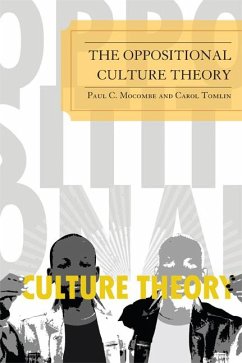 Cover The Oppositional Culture Theory (eBook, PDF)