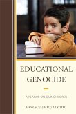 Educational Genocide (eBook, PDF)