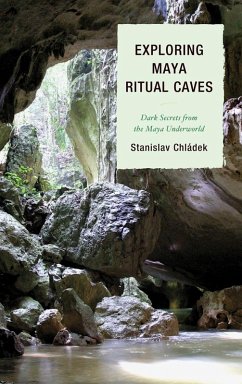 Exploring Maya Ritual Caves (eBook, PDF) Cover Exploring Maya Ritual Caves (eBook, PDF)