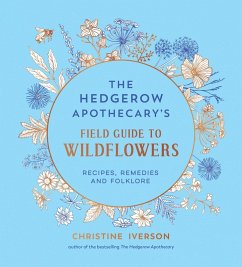 Cover The Hedgerow Apothecary's Field Guide to Wildflowers (eBook, ePUB)
