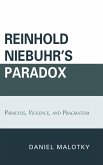 Reinhold Niebuhr's Paradox (eBook, PDF)
