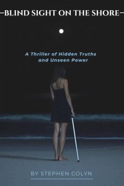 Blind Sight On The Shore (eBook, ePUB) - Colyn, Stephen
