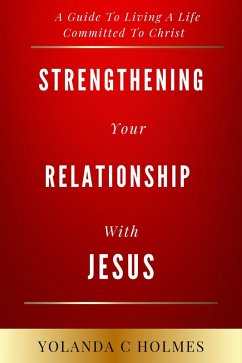 Cover Strengthening Your Relationship With Jesus (eBook, ePUB)