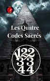 11,22,33,44 Les Quatre Codes Sacrés (eBook, ePUB)