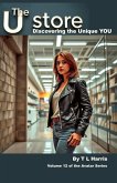 The U Store: Discovering The Unique You (Avatar) (eBook, ePUB)