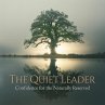 The Quiet Leader: Confidence for the... - Bild 1