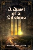 A quest of a lifetime (eBook, ePUB)