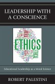 Leadership with a Conscience (eBook, PDF)