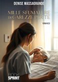 Mille sfumature di carezze per te (eBook, ePUB) Mille sfumature di carezze per te (eBook, ePUB)