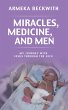 Miracles, Medicine, and Men (eBook,... - Bild 1