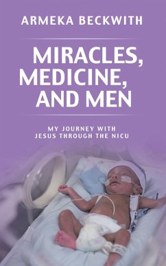 Cover Miracles, Medicine, and Men (eBook, ePUB)