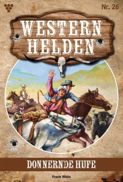 Donnernde Hufe (eBook, ePUB) - Wells, Frank