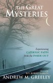 The Great Mysteries (eBook, PDF) The Great Mysteries (eBook, PDF)