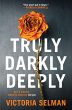 Truly, Darkly, Deeply (eBook, ePUB) - Bild 1