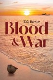 Blood & War (eBook, ePUB)