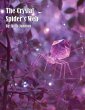 The Crystal Spider's Web (eBook, ePUB) - Bild 1