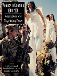 Violence in Colombia, 1990-2000 (eBook, PDF) Violence in Colombia, 1990-2000 (eBook, PDF)
