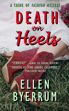 Death on Heels (The Crime of Fashion Mysteries, #8) (eBook, ePUB) - Byerrum, Ellen