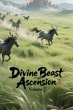 Divine Beast Ascension, Volume 7... - Bild 1
