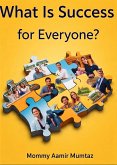 What Is Success For Every One (eBook, ePUB)