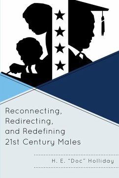 Cover Reconnecting, Redirecting, and Redefining 21st Century Males (eBook, PDF)