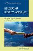 Leadership Legacy Moments (eBook, PDF)