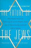 The Future of the Jews (eBook, PDF) The Future of the Jews (eBook, PDF)