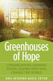 Greenhouses of Hope (eBook, PDF) Greenhouses of Hope (eBook, PDF)