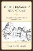 To the Diamond Mountains (eBook, PDF) To the Diamond Mountains (eBook, PDF)