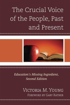 The Crucial Voice of the People, Past and Present (eBook, PDF) - Young, Victoria M.