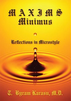 Maxims Minimus (eBook, PDF) - Karasu, T. Byram Maxims Minimus (eBook, PDF) - Karasu, T. Byram