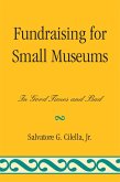Fundraising for Small Museums (eBook, PDF) Fundraising for Small Museums (eBook, PDF)