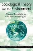 Sociological Theory and the Environment (eBook, PDF)