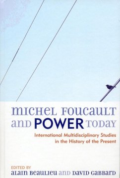 Michel Foucault and Power Today (eBook, PDF)