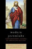 Modern Jeremiahs (eBook, PDF)