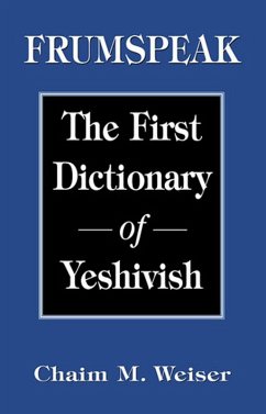 Frumspeak (eBook, PDF) - Weiser, Chaim M.