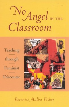 No Angel in the Classroom (eBook, PDF) - Fisher, Berenice Malka
