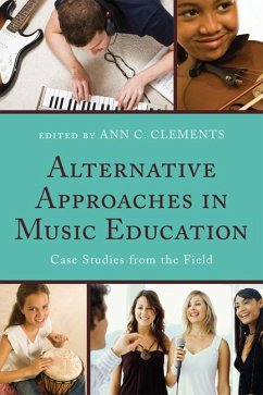 Alternative Approaches in Music Education (eBook, PDF)