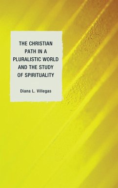 Cover The Christian Path in a Pluralistic World and the Study of Spirituality (eBook, PDF)