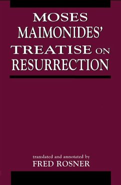 Moses Maimonides' Treatise On Resurrection (eBook, PDF) - Rosner, Fred
