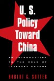 U.S. Policy Toward China (eBook, PDF)