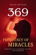 369 Frequency of Miracles: Manifest... - Bild 1