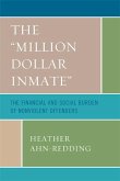 The 'Million Dollar Inmate' (eBook, PDF)
