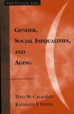 Gender, Social Inequalities, and Aging (eBook, PDF)