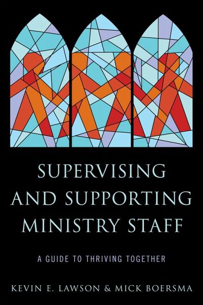 Supervising and Supporting Ministry Staff (eBook, PDF)