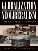 Globalization and Neoliberalism (eBook, PDF)