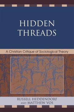 Hidden Threads (eBook, PDF) - Heddendorf, Russell; Vos, Matthew Hidden Threads (eBook, PDF) - Heddendorf, Russell; Vos, Matthew