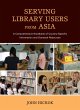 Serving Library Users from Asia (eBook,... - Bild 1